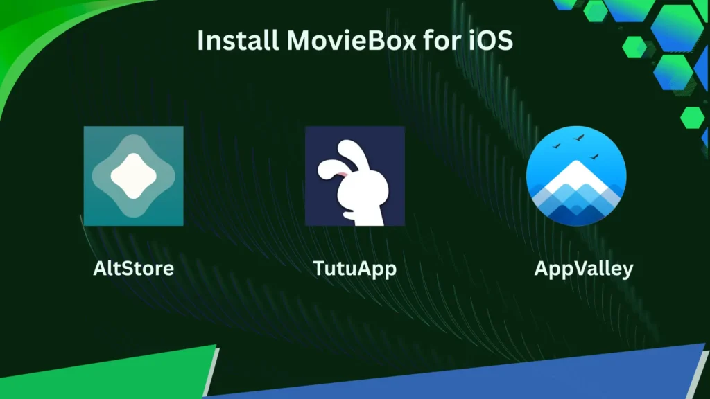 Install MovieBox for iOS