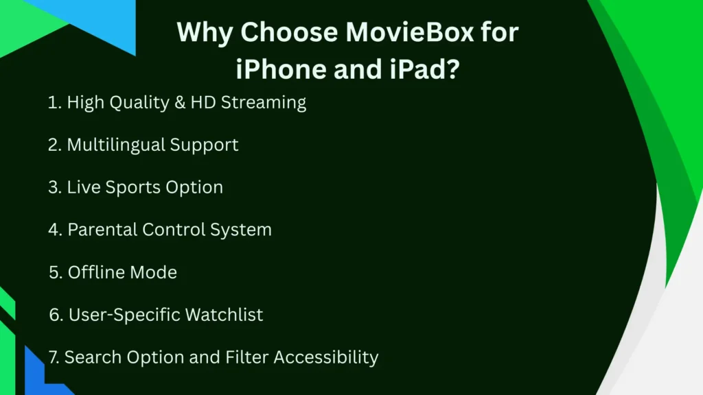 Why Choose MovieBox for iPhone and iPad