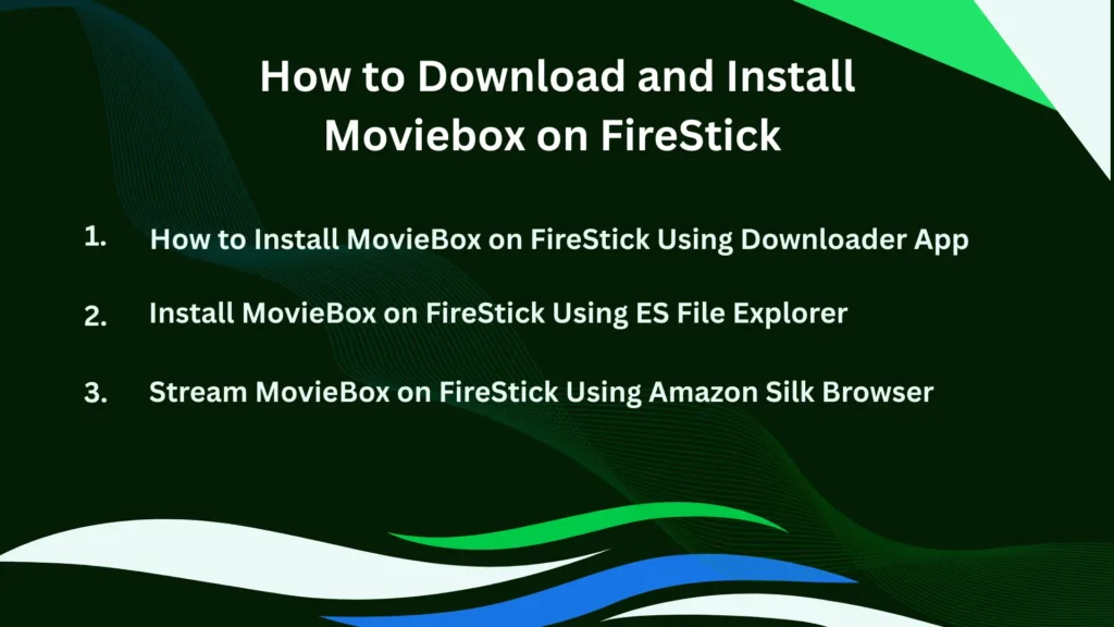 How to Download MovieBox on FireStick