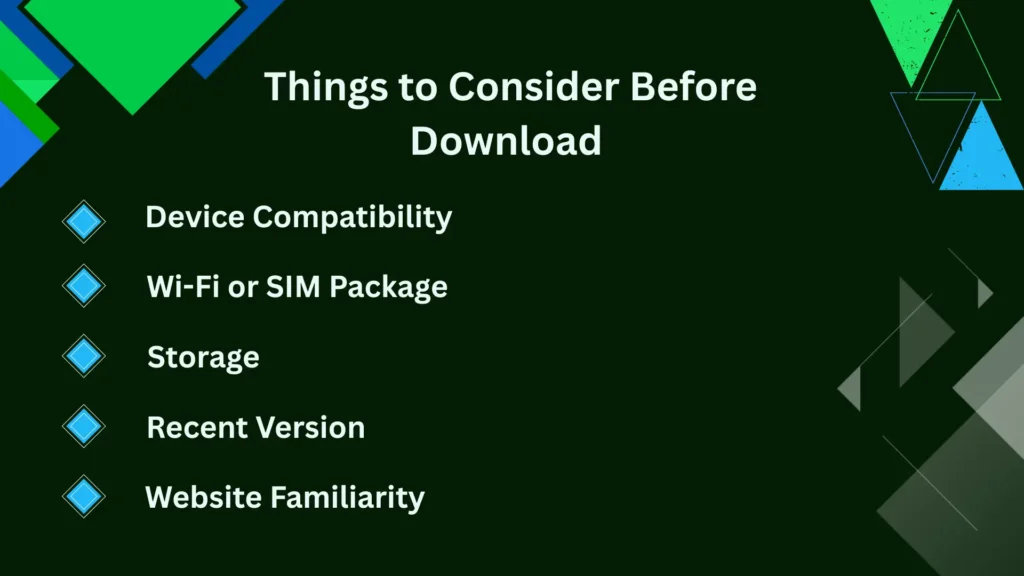 Things to Consider Before Download